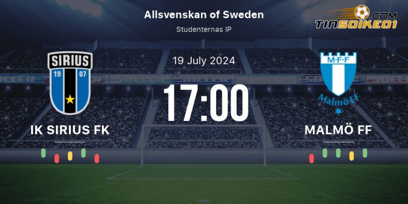 Soi kèo bóng đá Sirius vs Malmo 00h00 20/07/2024 – VĐQG Thụy Điển